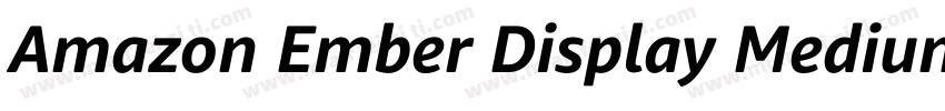 Amazon Ember Display Medium字体转换